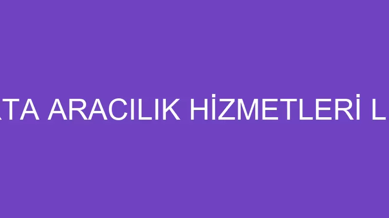 PİLATİN SİGORTA ARACILIK HİZMETLERİ LİMİTED ŞİRKET