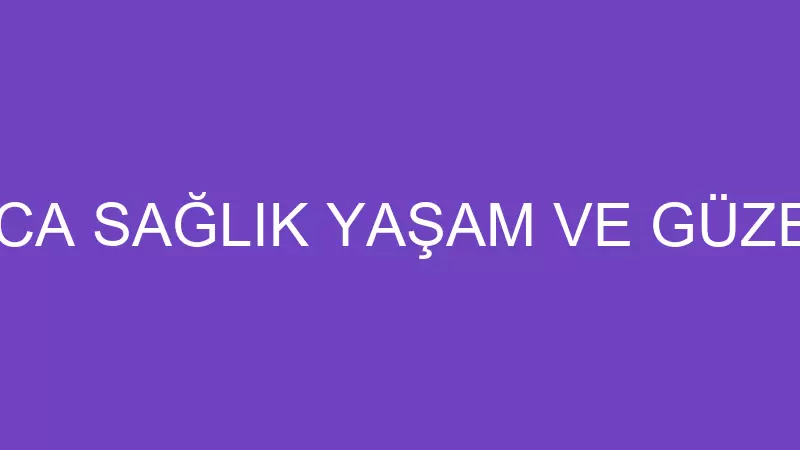 DR FERMAN KOCA SAĞLIK YAŞAM VE GÜZELLİK LİMİTED Şİ