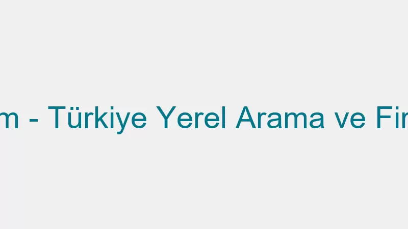 Bulurum.com - Türkiye Yerel Arama ve Firma Rehberi