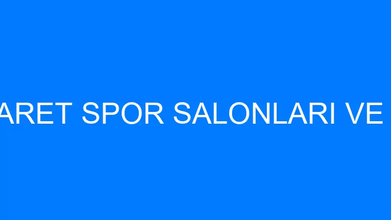 BROSSİMO E-TİCARET SPOR SALONLARI VE OTOMASYON İTH