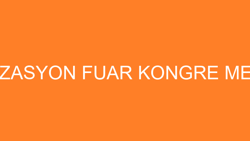 TÜLAYCA ORGANİZASYON FUAR KONGRE MEDYA TANITIM DAN