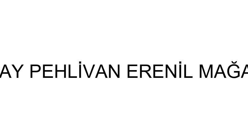 NİLAY PEHLİVAN ERENİL MAĞAZA