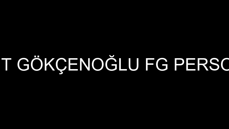FERİT GÖKÇENOĞLU FG PERSONEL