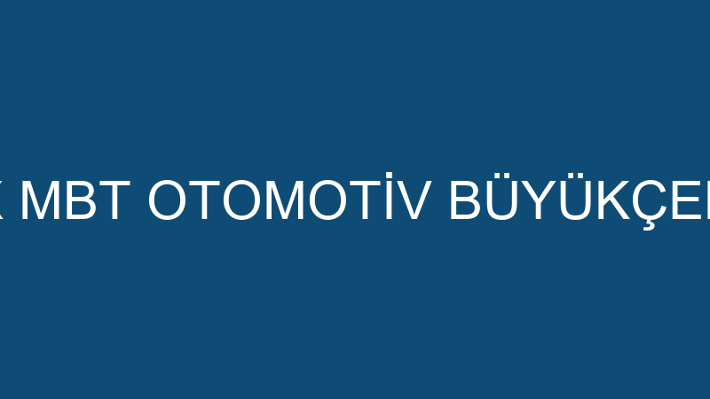 SONAX MBT OTOMOTİV BÜYÜKÇEKMECE