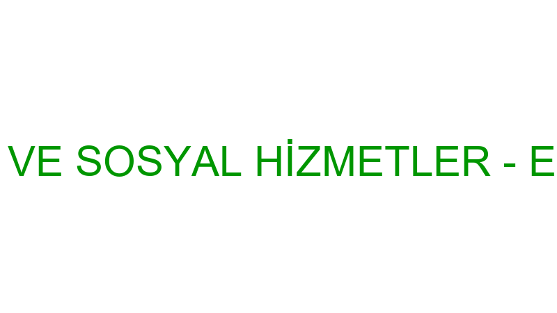 ERYA TEMİZLİK VE SOSYAL HİZMETLER - ERYA SOSYAL Hİ