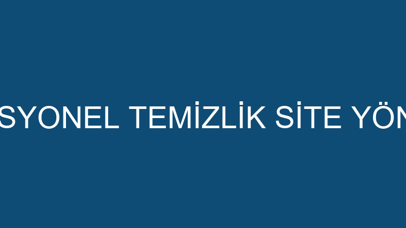 ÖZ ARC PROFESYONEL TEMİZLİK SİTE YÖNETİMİ TİCARET