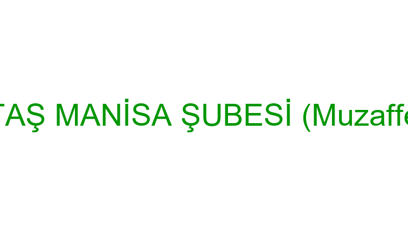 CAN EVTAŞ MANİSA ŞUBESİ (Muzaffer Arslan)