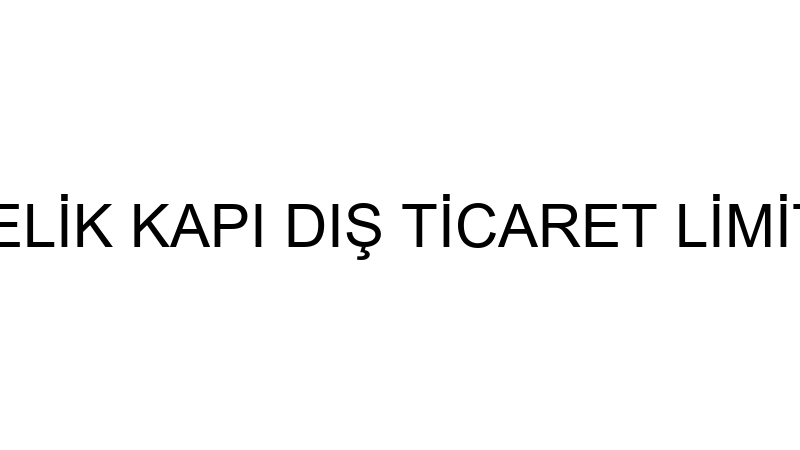 BESPORT ÇELİK KAPI DIŞ TİCARET LİMİTED ŞİRKETİ