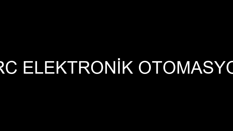 ARC ELEKTRONİK OTOMASYON
