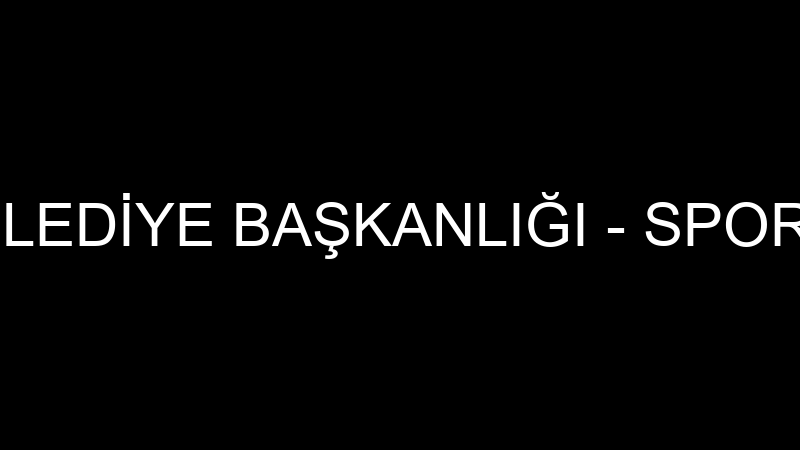 BALÇOVA BELEDİYE BAŞKANLIĞI - SPOR KOMPLEKSİ