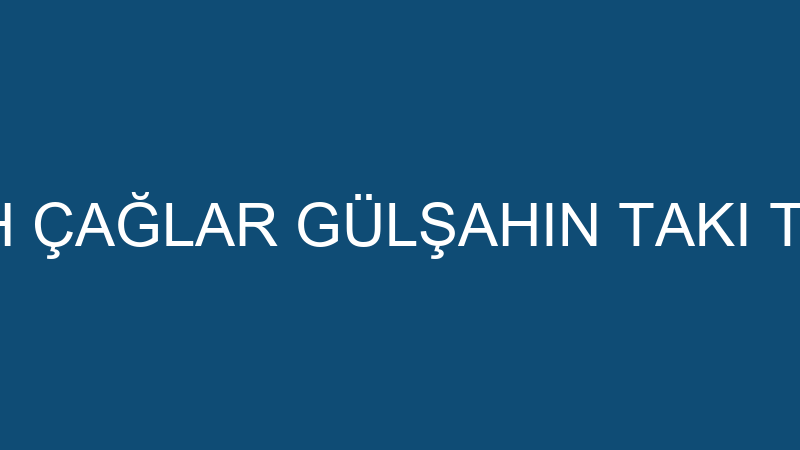 GÜLŞAH ÇAĞLAR GÜLŞAHIN TAKI TEZGAHI