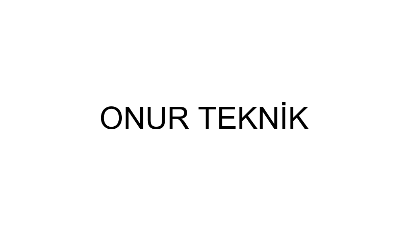 ONUR TEKNİK