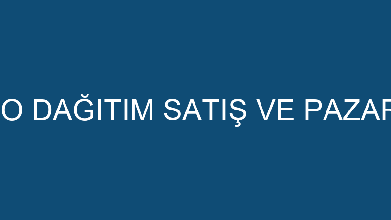 DIAGEO DAĞITIM SATIŞ VE PAZARLAMA