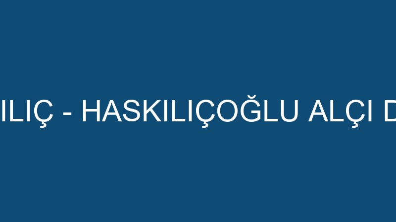 ABDULBARİ KILIÇ - HASKILIÇOĞLU ALÇI DEKORASYON