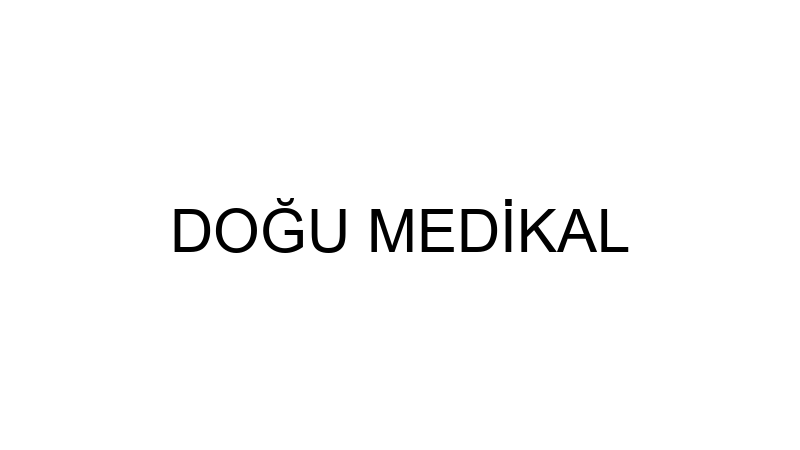 DOĞU MEDİKAL