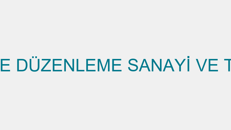 TMT KENT BAHÇE DÜZENLEME SANAYİ VE TİCARET LİMİTED
