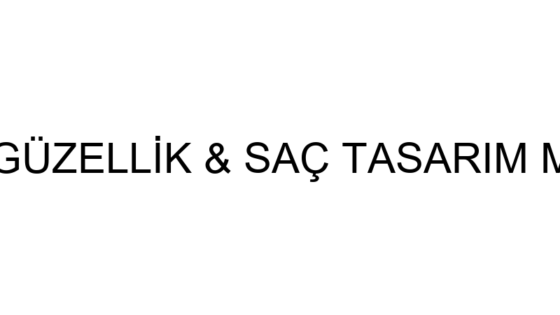 HATUN GÜZELLİK & SAÇ TASARIM MERKEZİ