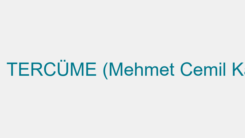 NİSAN TERCÜME (Mehmet Cemil Karaçöl)