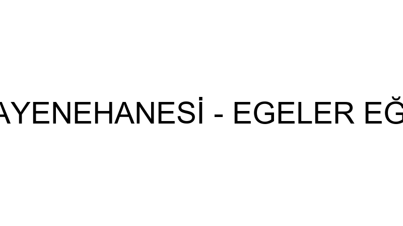 BANU ÇAYCI MUAYENEHANESİ - EGELER EĞİTİM DANIŞMANL
