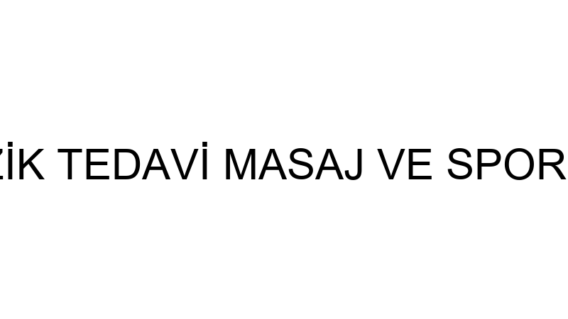 ZİNDE FİZİK TEDAVİ MASAJ VE SPOR MERKEZİ