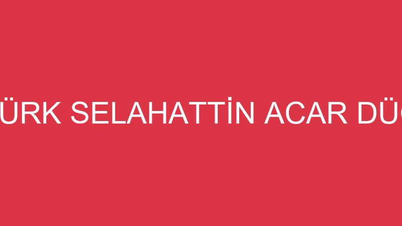 ŞÜKRAN ÖZTÜRK SELAHATTİN ACAR DÜĞÜN SALONU