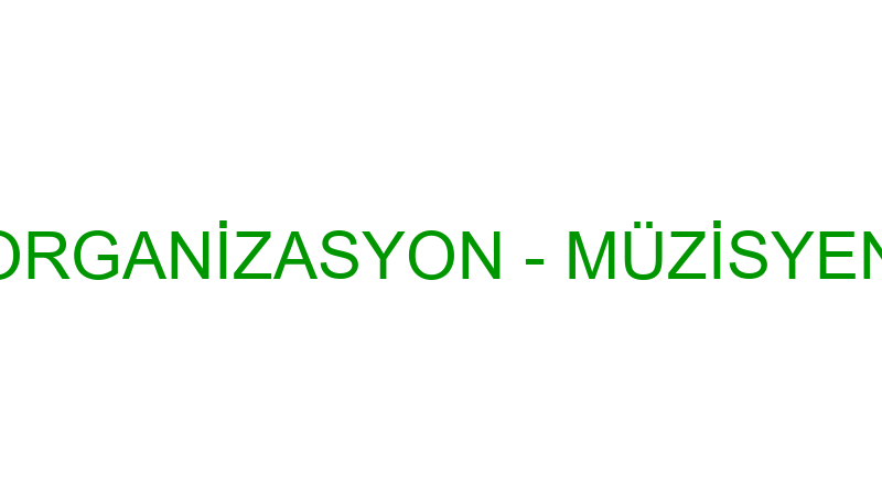 MÜZİSYEN BUL ORGANİZASYON - MÜZİSYENBUL ETKİNLİK O