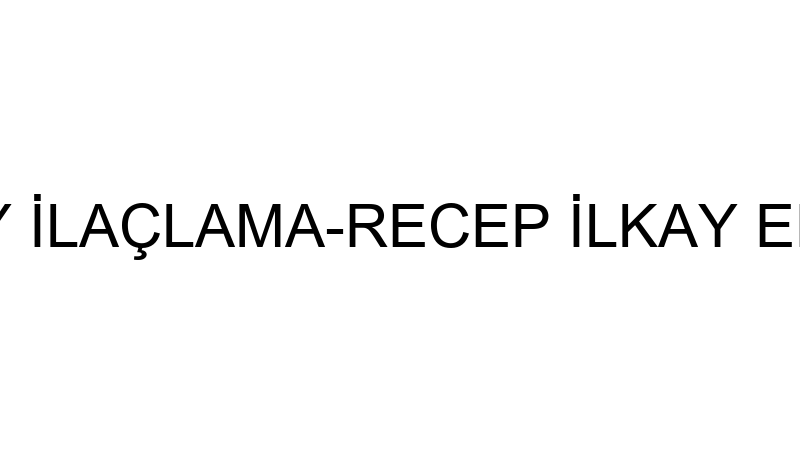 İLKAY İLAÇLAMA-RECEP İLKAY ERKEK