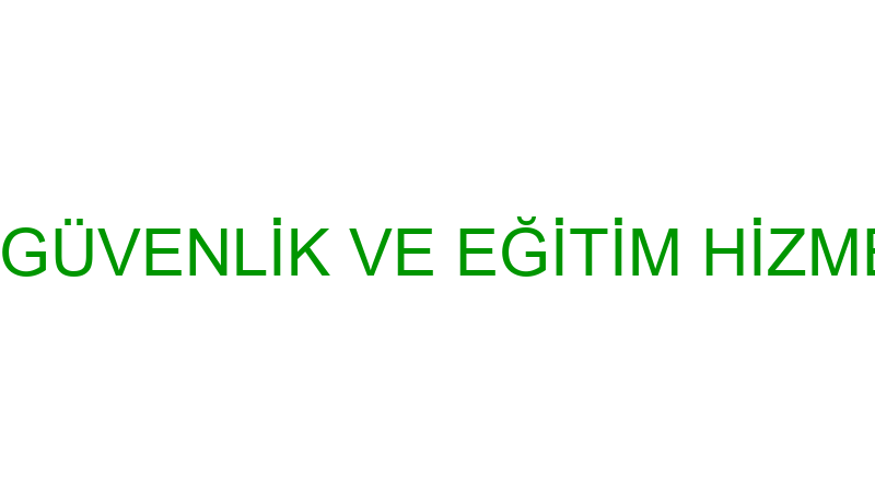 PROMEX ÖZEL GÜVENLİK VE EĞİTİM HİZMETLERİ LİMİTED