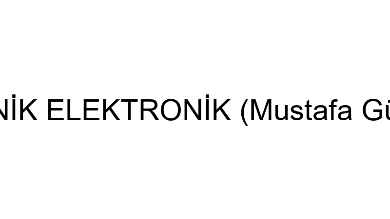 TEKNİK ELEKTRONİK (Mustafa Güden)