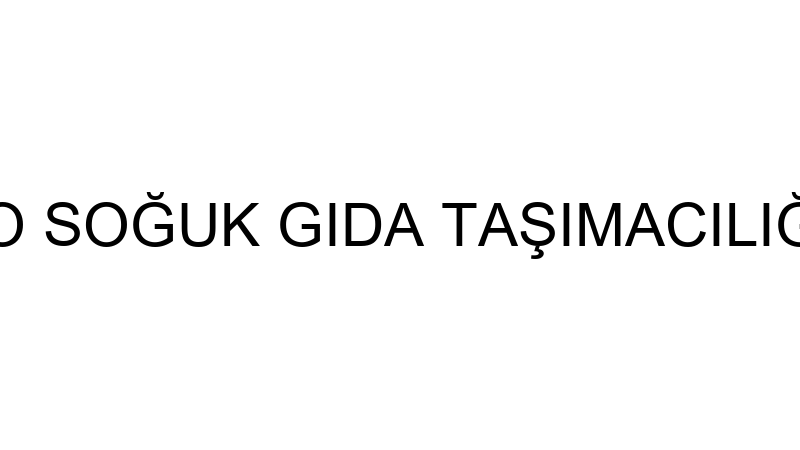 DAYSAL FRİGO SOĞUK GIDA TAŞIMACILIĞI (Esra Daysal)