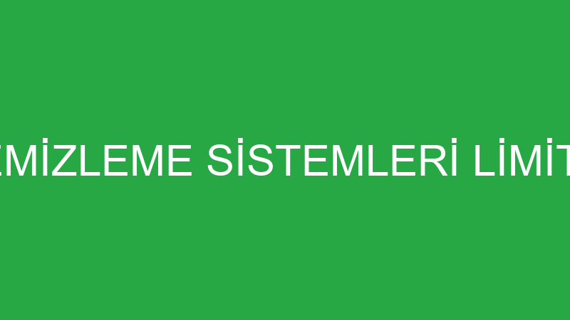 HK BACA TEMİZLEME SİSTEMLERİ LİMİTED ŞİRKETİ