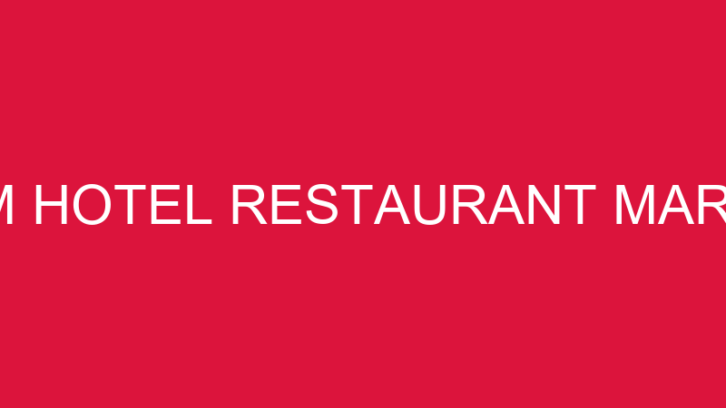 MARMARA TURİZM HOTEL RESTAURANT MARKET İNŞAAT NAKL