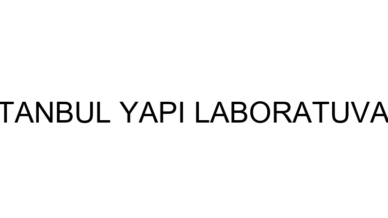 İSTANBUL YAPI LABORATUVARI