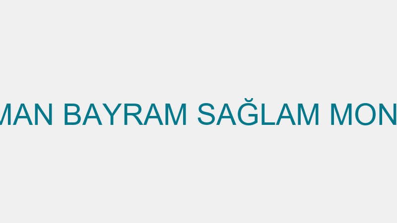 OSMAN BAYRAM SAĞLAM MONTAJ