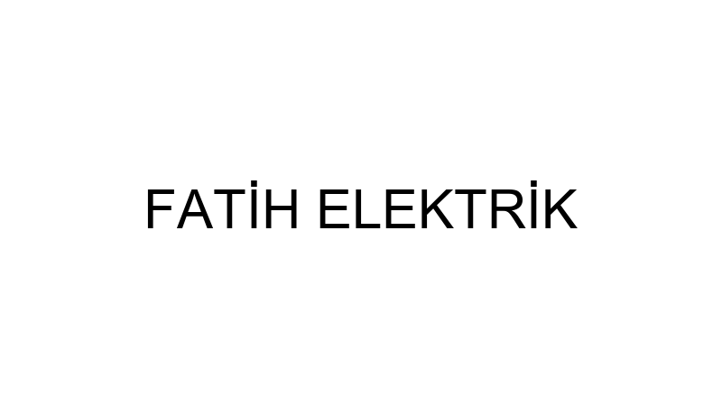 FATİH ELEKTRİK