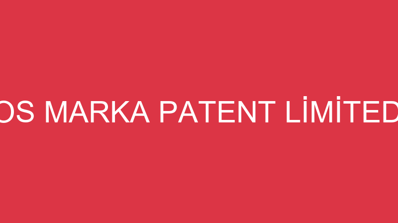 ASPENDOS MARKA PATENT LİMİTED ŞİRKETİ