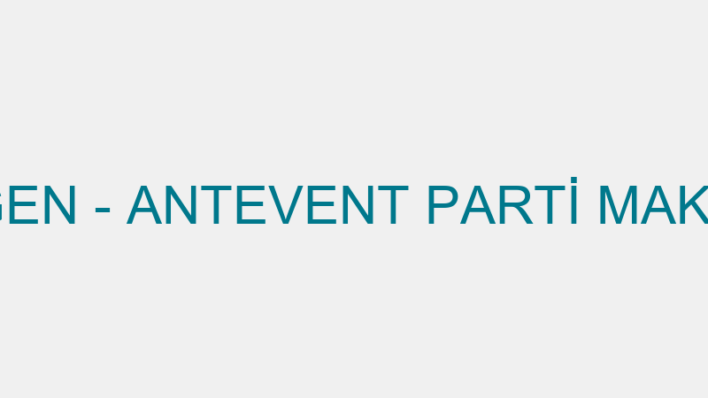 ALİ ÖNGEN - ANTEVENT PARTİ MAKİNELERİ