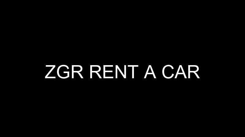 ZGR RENT A CAR