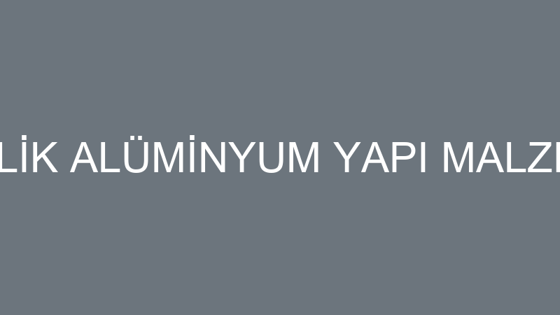 ÇİĞLİ DEMİR ÇELİK ALÜMİNYUM YAPI MALZEMELERİ SANAY
