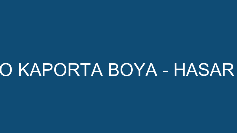 STAR OTO KAPORTA BOYA - HASAR ONARIMI