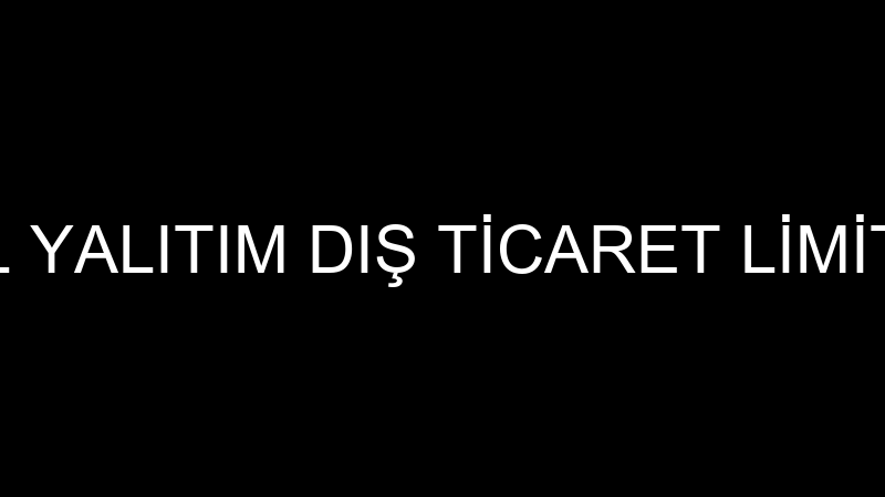 POİNTWOOL YALITIM DIŞ TİCARET LİMİTED ŞİRKETİ