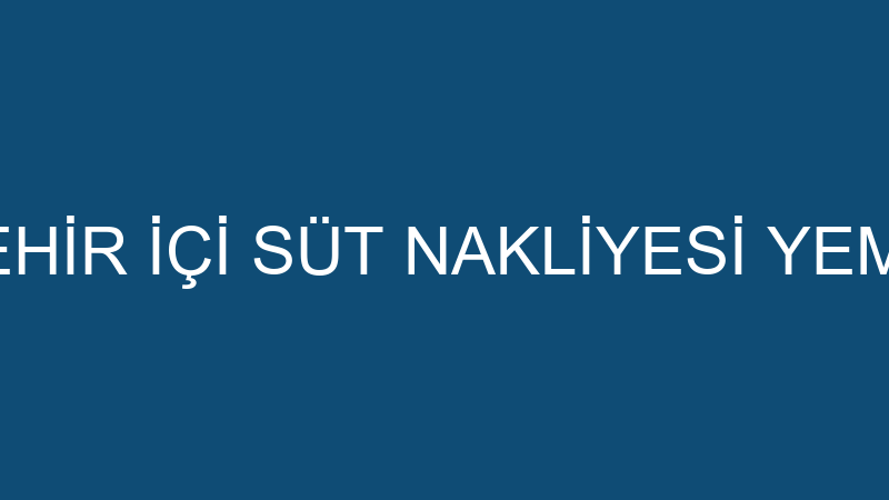 ALİ EBE ŞEHİR İÇİ SÜT NAKLİYESİ YEM TİCARETİ