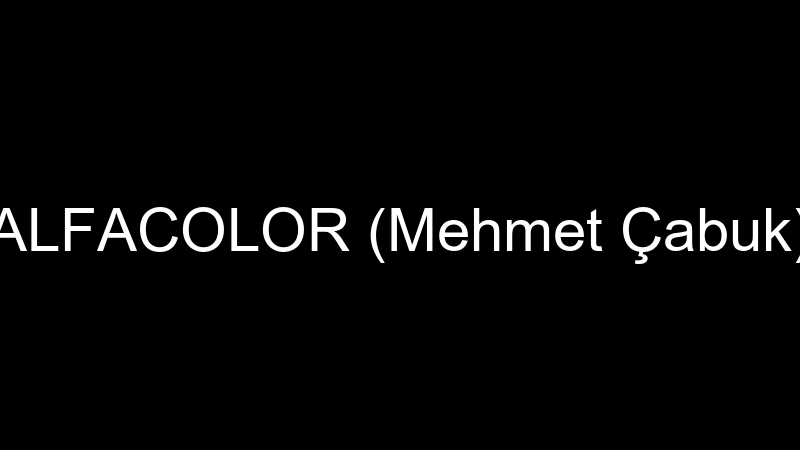ALFACOLOR (Mehmet Çabuk)