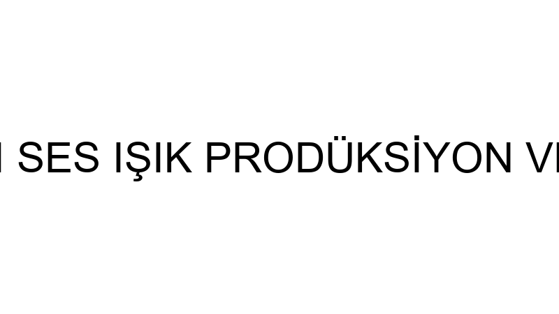DIGILIVE - DIGI SES IŞIK PRODÜKSİYON VE MÜZİK GÖST