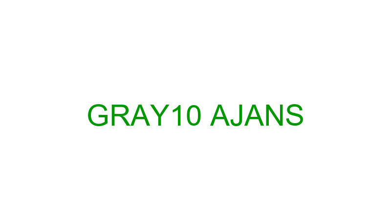 GRAY10 AJANS