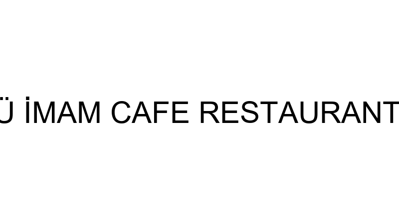 SÜTÇÜ İMAM CAFE RESTAURANT ( test)