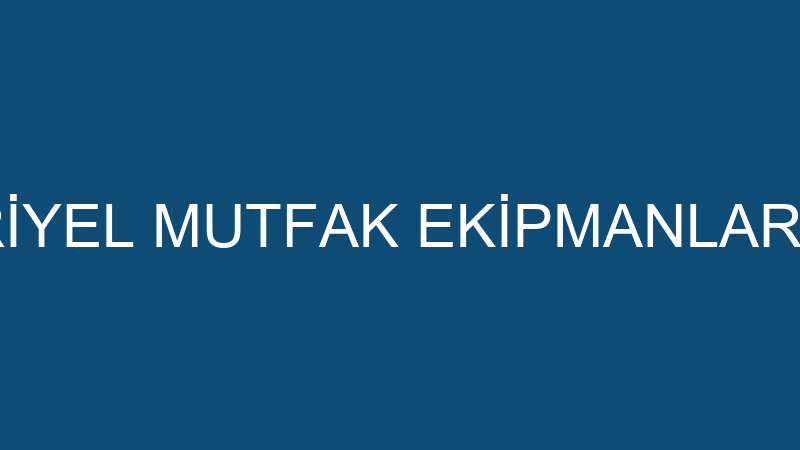 ARGE ENDÜSTRİYEL MUTFAK EKİPMANLARI YAVUZ TAŞKIN