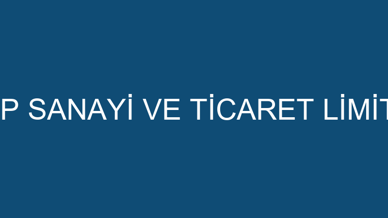 SAHRA KALIP SANAYİ VE TİCARET LİMİTED ŞİRKETİ