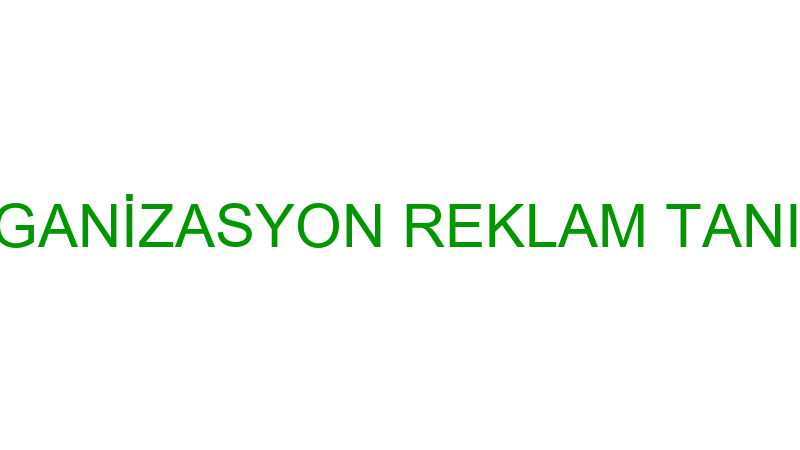 UÇAN BALON ORGANİZASYON REKLAM TANITIM TURİZM KIRT