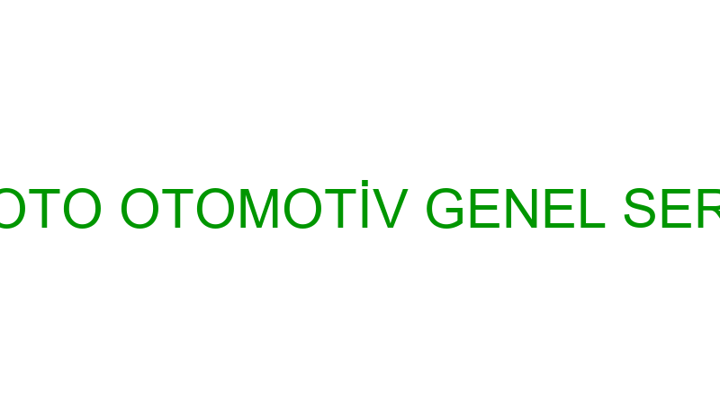 AK OTO OTOMOTİV GENEL SERVİS